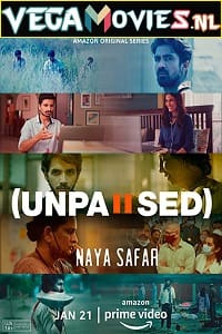 Unpaused: Naya Safar (2022) Season 1 Hindi [Amazon Prime] Complete Web Series