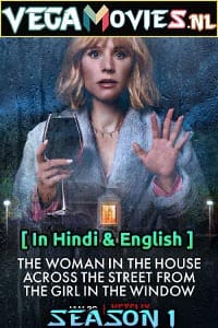The Woman in the House Across the Street from the Girl in the Window (Season 1) Dual Audio [Hindi-English] Complete Netflix Web Series