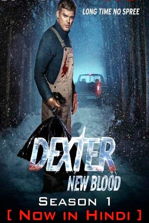 Dexter: New Blood Season 1 (2021) Hindi Dubbed TV Series