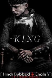 The King – Netflix Original (2019) BluRay Dual Audio {Hindi-English}