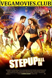 Step Up All In (2014) Dual Audio {Hindi-English}