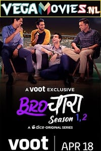 Brochara (Season 1 – 2) Hindi Complete [Voot Original] WEB Series