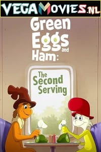 Green Eggs and Ham (Season 1 – 2) Dual Audio [Hindi-English] Complete Netflix Series