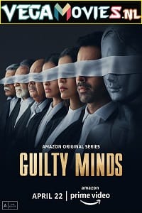 Guilty Minds (2022) Season 1 Hindi Complete Amazon Original WEB Series