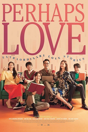 Perhaps Love (2021) WEB-DL Dual Audio {Hindi-Korean}