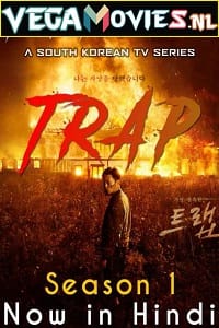 Trap (2019) Season 1 Hindi Dubbed [ORG] Complete Korean Drama Series