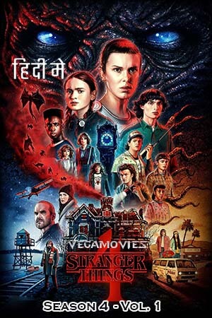 Stranger Things: Season 4 – Vol. 1 (2022) Dual Audio [Hindi - English] Netflix Series