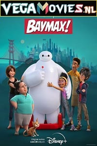 Baymax (2022) Season 1 Complete Disney- Original WEB Series