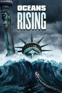 Oceans Rising (2017) Dual Audio {Hindi-English}