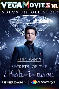 Secrets of the Kohinoor (2022) [S01E02 Added] Multi Audio Discovery- Original Web Series