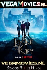 Locke & Key – Netflix Original WEB Series (2022) Season 3 Dual Audio {Hindi-English}