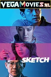 Sketch (2018) Season 1 Dual Audio {Hindi-Korean}