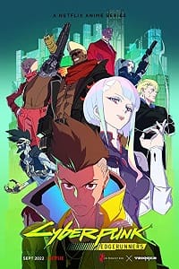 Cyberpunk: Edgerunners (2022) Season 1 Dual Audio {English-Chinese} Netflix Anime Series