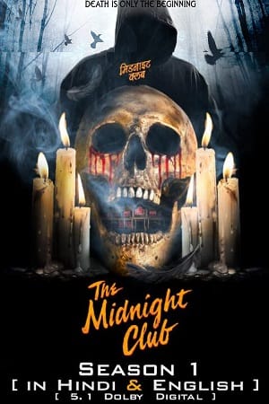 The Midnight Club – Netflix Original (2022) Season 1 Dual Audio {Hindi-English} WEB Series