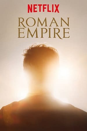 Roman Empire (Season 1-3) Netflix Original English WEB Series
