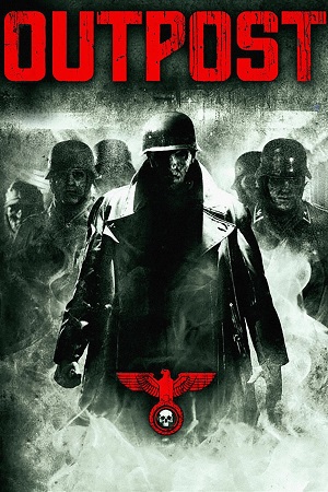 Outpost (2008) Dual Audio {Hindi-English} BluRay