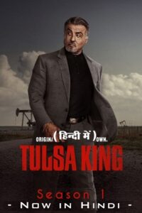 Tulsa King (Season 1) Complete Dual Audio {Hindi (ORG) – English} Paramount- Original English WEB Series