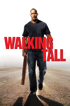Walking Tall (2004) Dual Audio {Hindi-English}