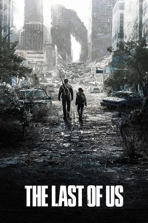 The Last of Us (2023) Season 1 [Complete] HBOMAX English WEB Series