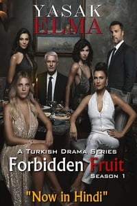Forbidden Fruit (2020) S01 Hindi Dubbed Complete (Turkish TV Series)