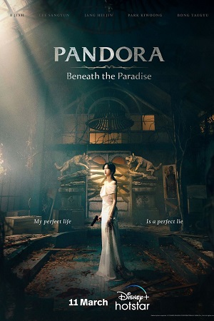 Pandora: Beneath The Paradise (2023) Season 1 [S01E01-16 Added] Disney- Original WEB Series 1080p | 720p WEB-DL