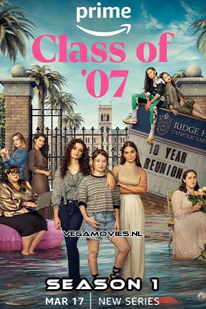 Class of 07 (Season 1) Dual Audio [Hindi - English] Complete Amazon Prime Series