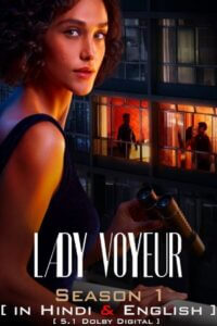 [18-]  Lady Voyeur (Season 1) Dual Audio {Hindi-English} WEB Series