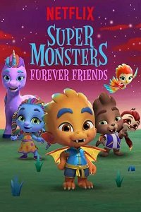 Super Monsters Furever Friends (2019) Dual Audio Hindi