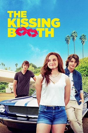 The Kissing Booth (2018) Dual Audio {Hindi-English} BluRay
