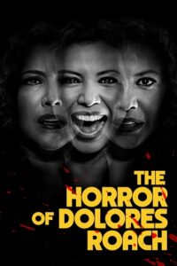 The Horror Of Dolores Roach (Season 1 – Amazon Prime) Complete Dual Audio {Hindi-English}