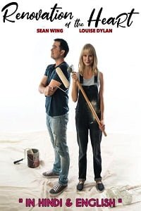 Renovation of the Heart (2019) Dual Audio Hindi
