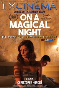 [18-] On a Magical Night (2019) Full Movie In French 360p [250MB] | 720p [700MB]