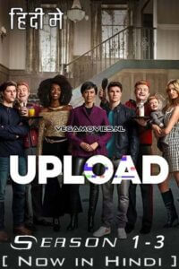 Upload (Season 1 – 3) Complete Dual Audio {Hindi ORG. - English} AMZN WEB Series
