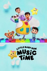 Little Baby Bum: Music Time (Season 1) Dual Audio [Hindi - English] Complete NF Series