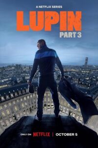 Lupin (Season 1 – 3) Complete Dual Audio {Hindi-English} Netflix Original Series
