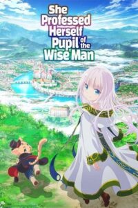 She Professed Herself Pupil of the Wise Man (Season 1 – Anime Series) Multi-Audio {Hindi Dubbed-English-Japanese} Series 720p | 1080p WEB-DL