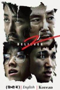 Believer 2 – Netflix Original (2023) Multi-Audio {Hindi-English-Korean}