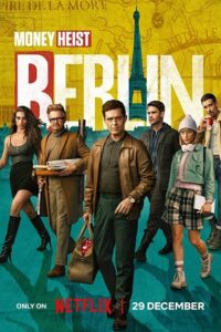 Money Heist – BERLIN (2023) Season 1 Multi Audio {Hindi-English-Spanish} Netflix Original Series