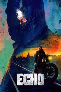 Echo (2024) Season 1 Complete Dual-Audio {Hindi-English} | Disney- Original WEB-Series