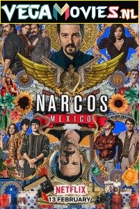 Narcos: Mexico (Season 1 – 2) Dual Audio {Hindi-English} Complete Netflix WEB Series