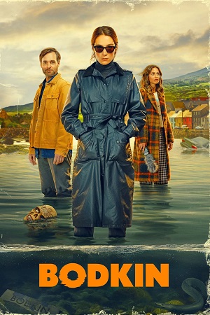 Bodkin – Season 1 (2024) Dual Audio {Hindi-English} NetFlix Original Series