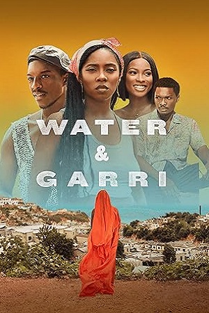 Water And Garri (2024) {English with Subtitles} Full Movie WEB-DL