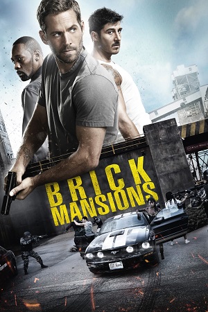 Brick Mansions (2014) Dual Audio {Hindi-English} BluRay