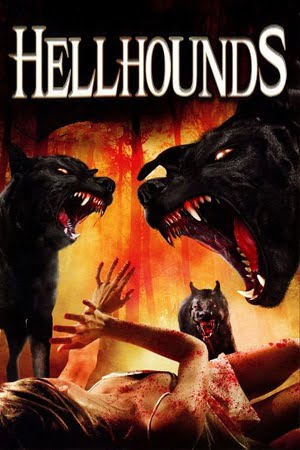 Hellhounds (2009) Dual Audio {Hindi-English}