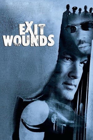 Exit Wounds (2001) Dual Audio [Hindi - English] WeB-DL