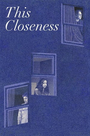 This Closeness (2023) {English with Subtitles} Full Movie WEB-DL