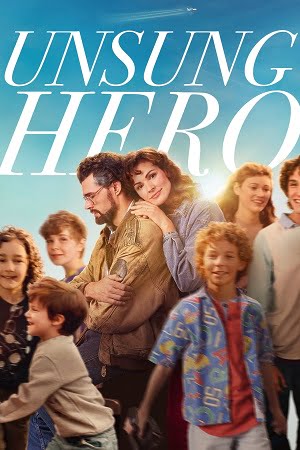 Unsung Hero (2024) BluRay Dual Audio {Hindi-English}