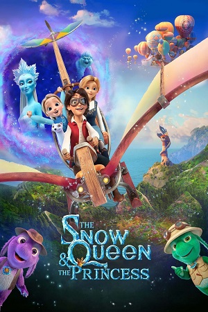 The Snow Queen and the Princess (2022) Dual Audio [Hindi - English] WeB-DL