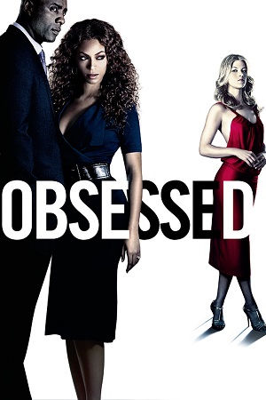 Obsessed (2009) Dual Audio [Hindi - English] WeB-DL