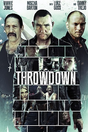 Throwdown (2014) Dual Audio [Hindi - English] BluRay